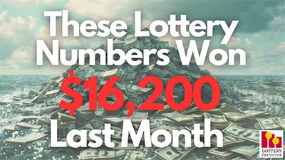 These Lottery Numbers Won Over $16,200 Last Month.