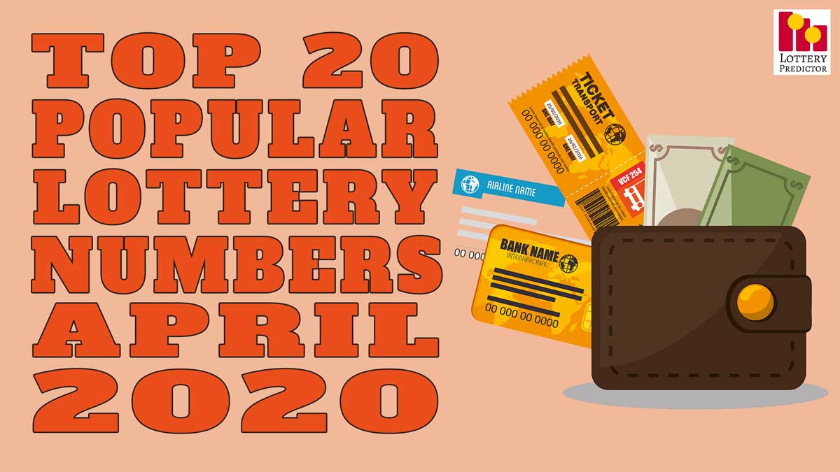 20 Hottest Pick 3 Pick 4 Lottery Numbers For April 2020
