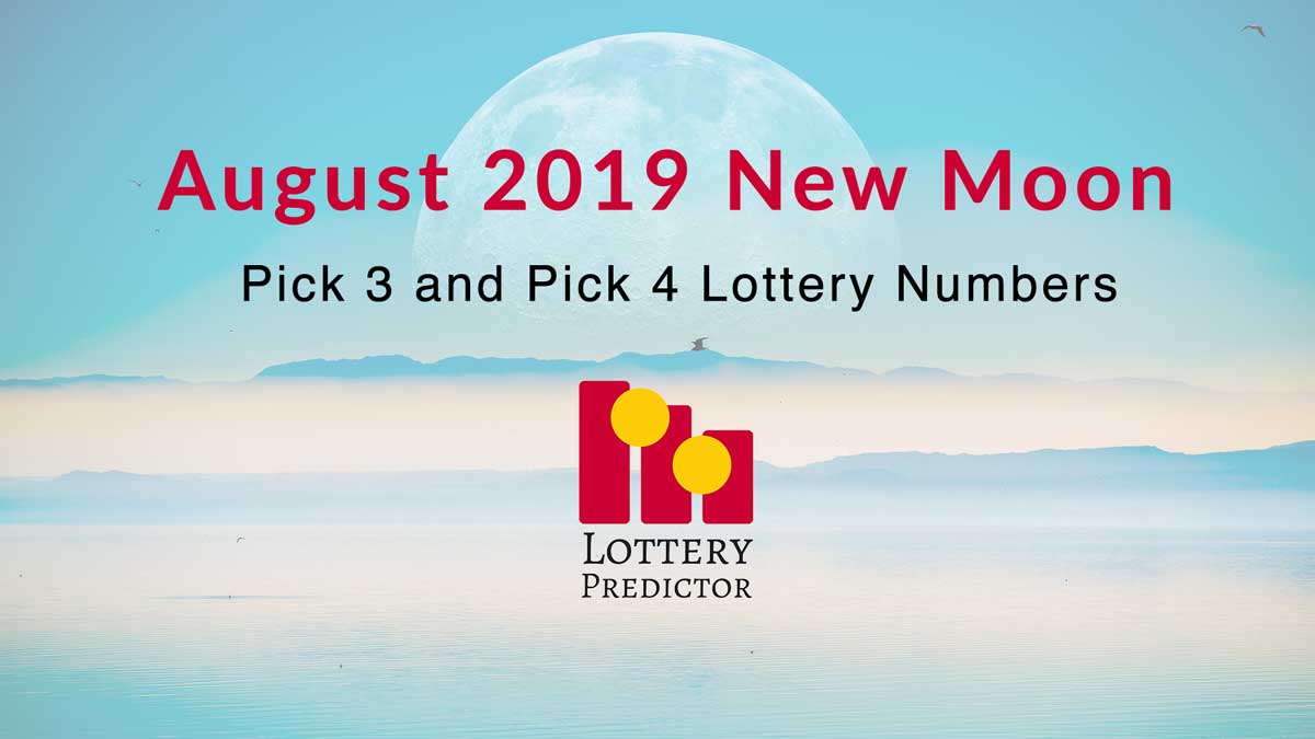 August New Moon Pick 3 and Pick 4 Lottery Number Predictions