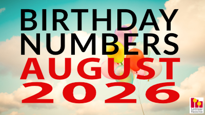 Birthday Lottery Numbers For August 2026