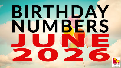 Birthday Lottery Numbers For June 2026
