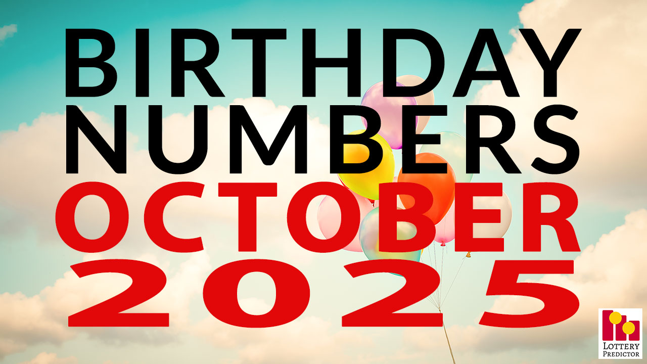 Birthday Lottery Numbers For October