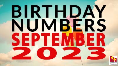 Birthday Lottery Numbers For September 2023