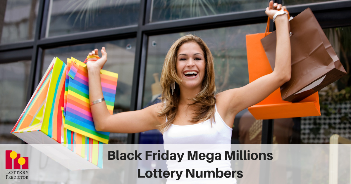 Black Friday Mega Millions Lottery Numbers