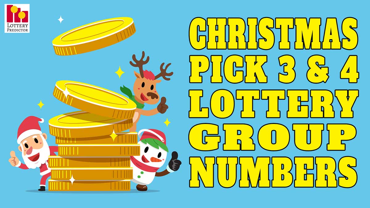 Christmas Pick 3 & Pick 4 Lottery Group Numbers