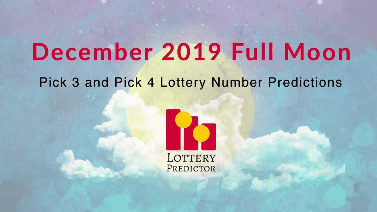 December 2019 Full Moon Lottery Numbers