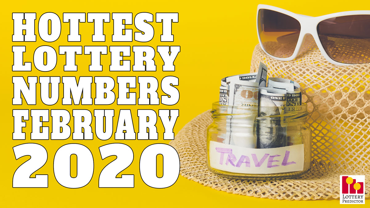20 Hottest Pick 3 Pick 4 Lottery Numbers For 2020