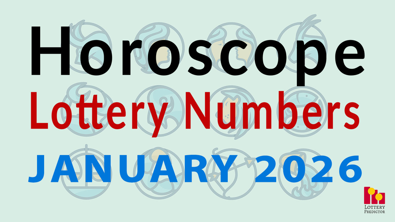 Horoscope Lottery Predictions For January 2026