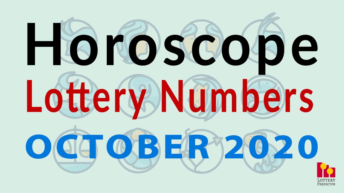 Horoscope Lottery Predictions For October 2020