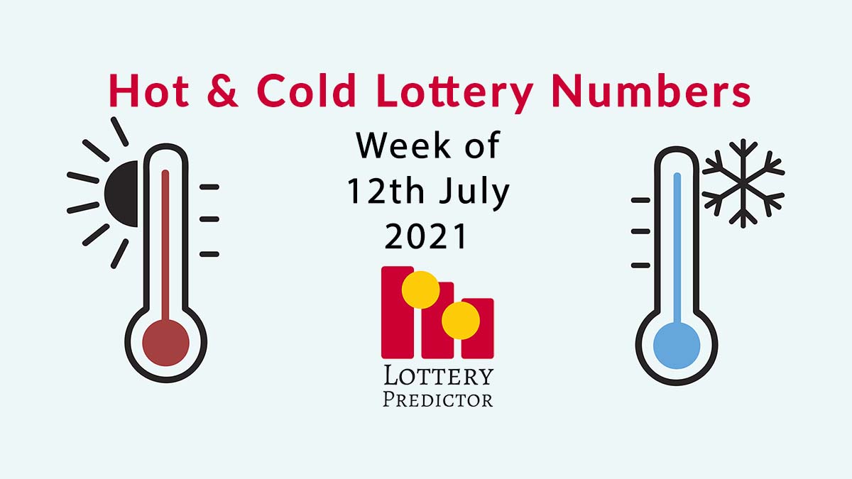 Hot and Cold Pick 3 & Pick 4 Lottery Numbers - July 12th 2021