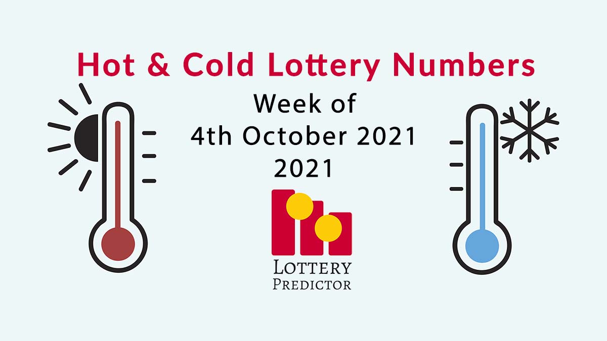Hot and Cold Pick 3 & Pick 4 Lottery Numbers - October 4th 2021