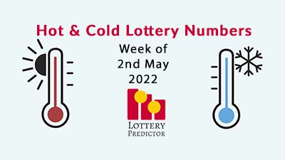 Hot and Cold Pick 3 & Pick 4 Lottery Numbers - May 2nd 2022