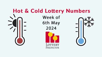 Hot and Cold Pick 3 & Pick 4 Lottery Numbers May 6th 2024