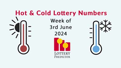 Hot and Cold Pick 3 & Pick 4 Lottery Numbers June 3rd 2024