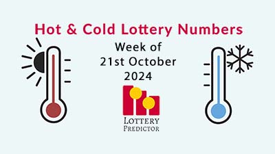 Hot and Cold Pick 3 & Pick 4 Lottery Numbers October 21st 2024