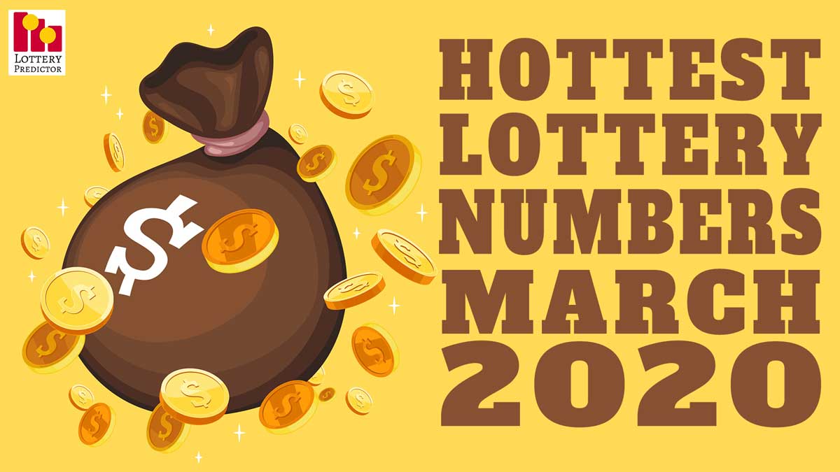 20 Hottest Pick 3 & Pick 4 Lottery Numbers For March 2020