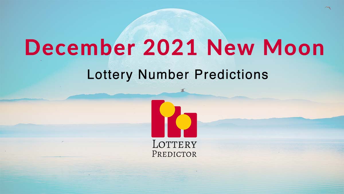 November 2021 New Moon Lottery Numbers