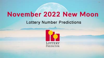 November 2022 New Moon Lottery Numbers