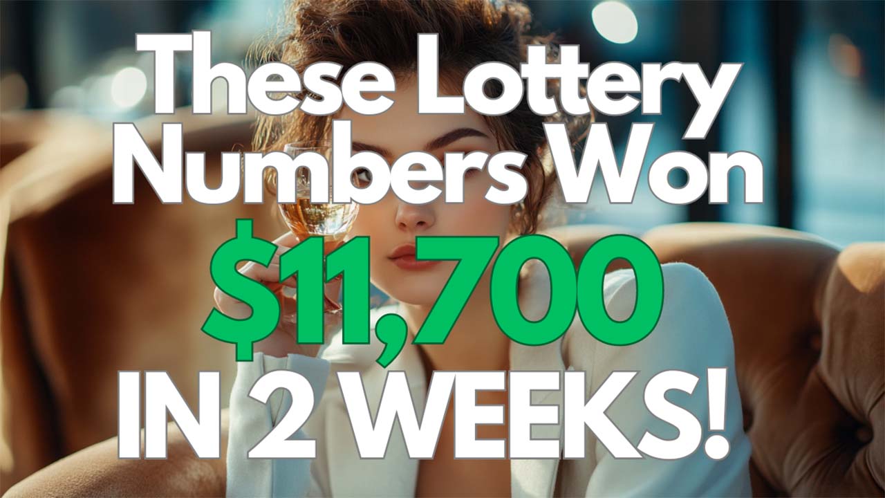 These Lottery Numbers Made $11,700 In 2 Weeks!