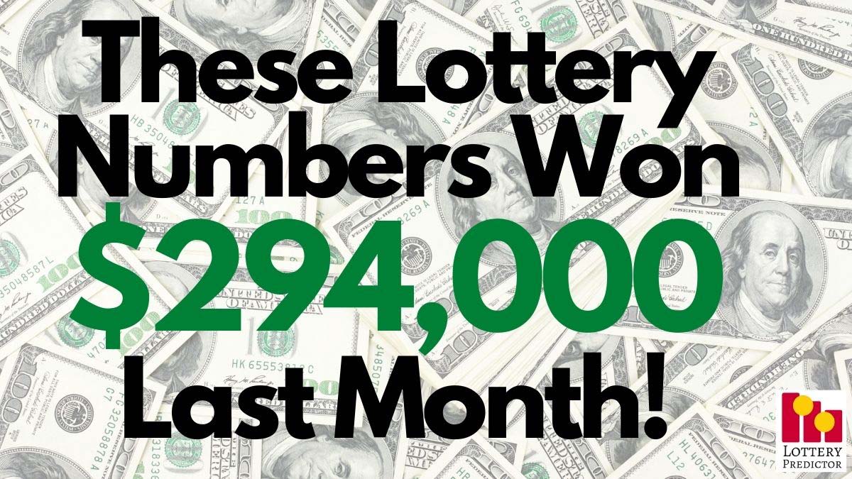 These Lottery Numbers Won $294,000 Last Month!
