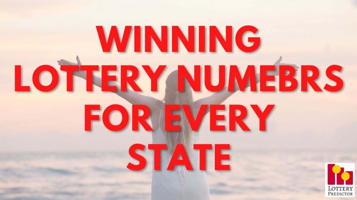 Winning Lottery Numbers For Every State