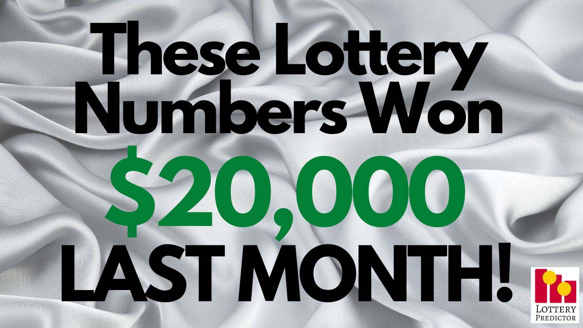 These Lottery Numbers Won $20,000 Last Month