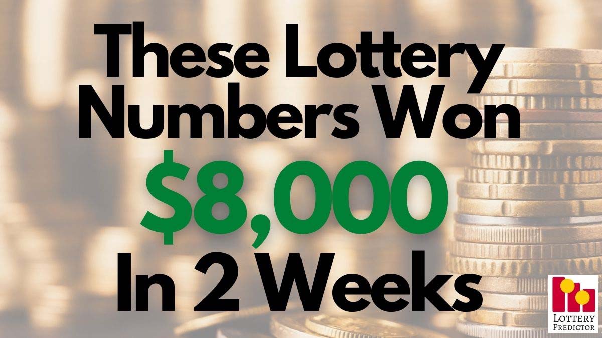 These Lottery Numbers Have Won $8,000 In 2 Weeks!