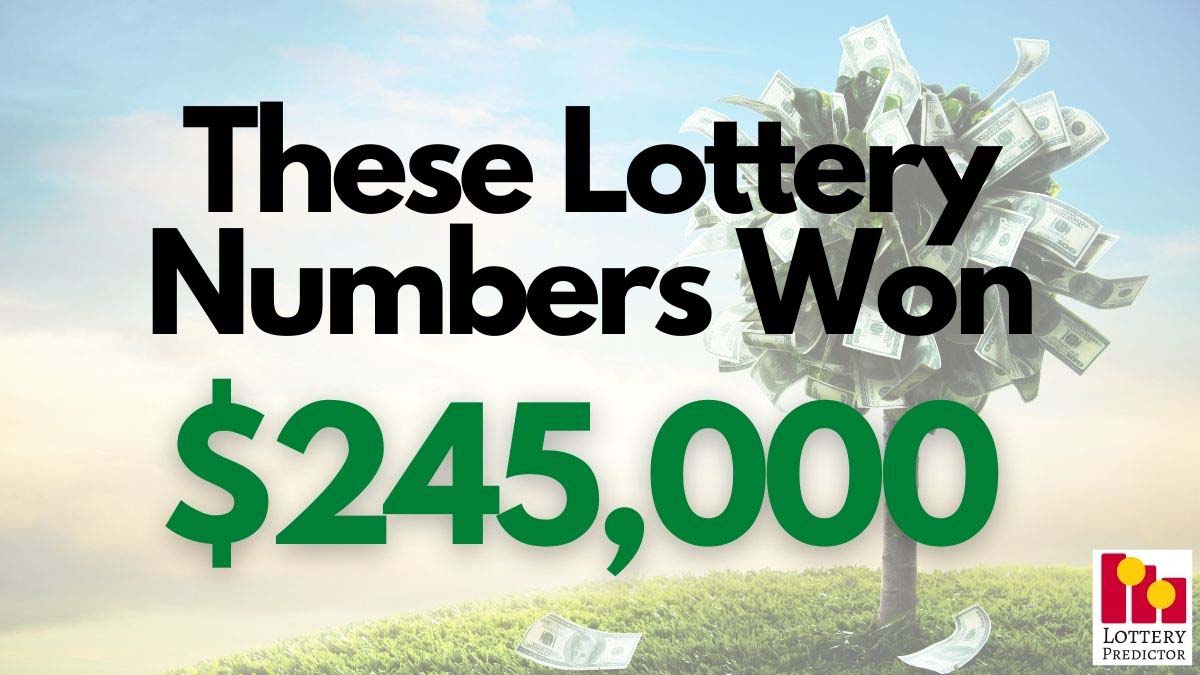 These Lottery Numbers Won $245,000 Last Month