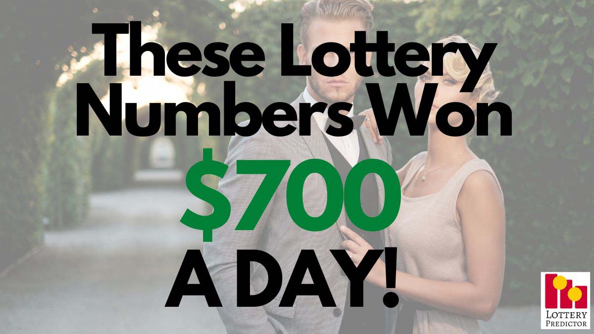 These Lottery Numbers Won $700 A Day Last Month