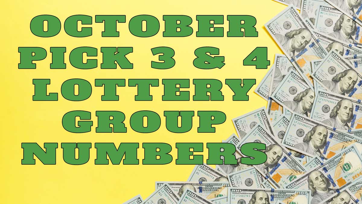 October 2019 Pick 3 & Pick 4 Lottery Group Numbers