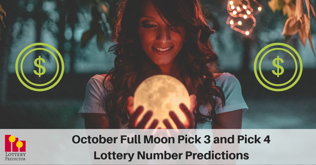 October Full Moon Pick 3 and Pick 4 Lottery Number Predictions