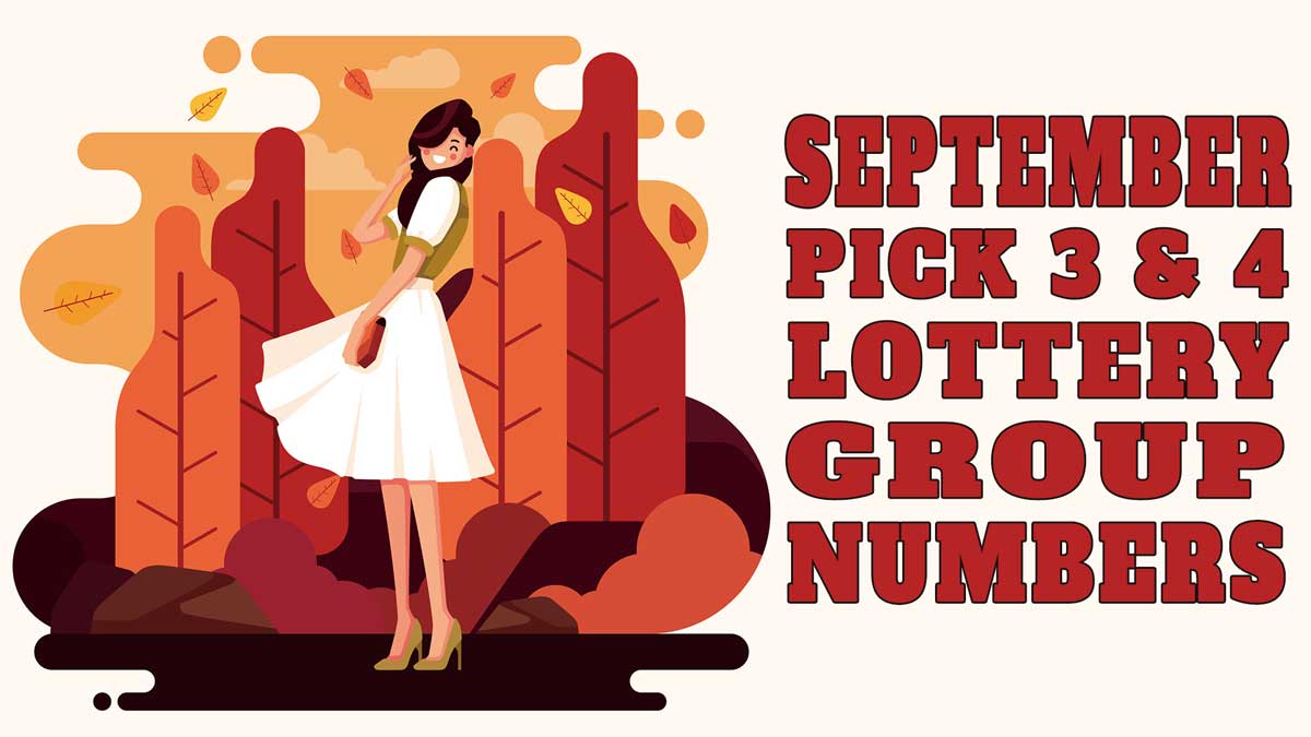 September 2019 Pick 3 & Pick 4 Lottery Group Numbers